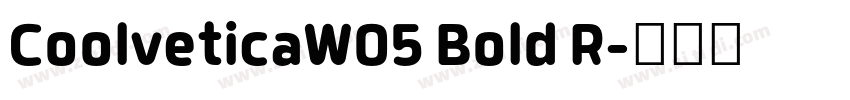 CoolveticaW05 Bold R字体转换 CoolveticaW05 Bold R字体转换